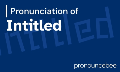 how to pronounce intitled feature image
