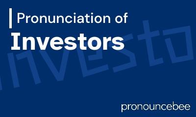 how to pronounce investors feature image