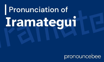 how to pronounce iramategui feature image