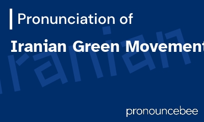 how to pronounce iranian-green-movement feature image