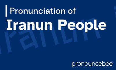 how to pronounce iranun-people feature image