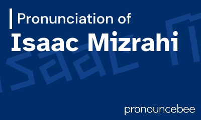 how to pronounce isaac-mizrahi feature image