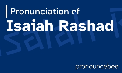 how to pronounce isaiah-rashad feature image
