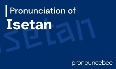 how to pronounce isetan feature image