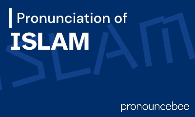 how to pronounce islam feature image