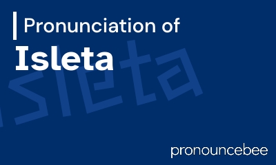 how to pronounce isleta feature image