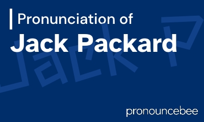 how to pronounce jack-packard feature image