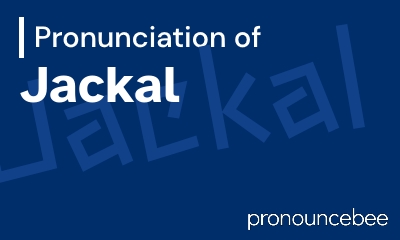 how to pronounce jackal feature image