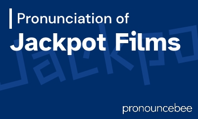 how to pronounce jackpot-films feature image