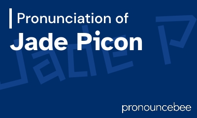 how to pronounce jade-picon feature image