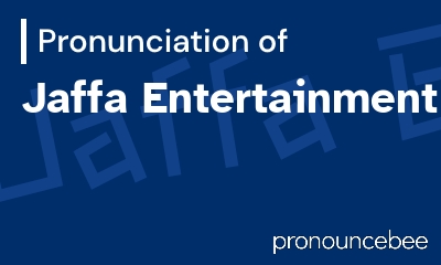 how to pronounce jaffa-entertainment feature image