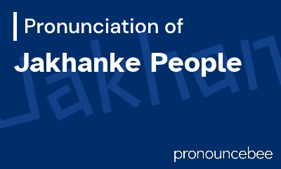 how to pronounce jakhanke-people feature image