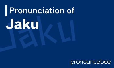 how to pronounce jaku feature image