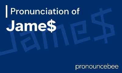 how to pronounce jame feature image