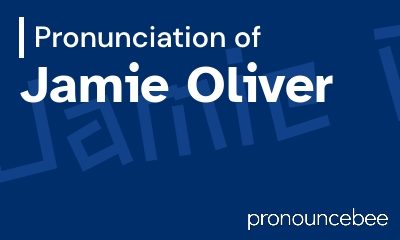 how to pronounce jamie-oliver feature image