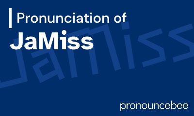 how to pronounce jamiss feature image