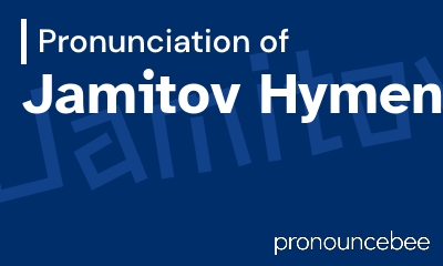 how to pronounce jamitov-hymen feature image