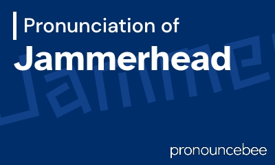 how to pronounce jammerhead feature image