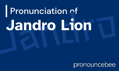how to pronounce jandro-lion feature image