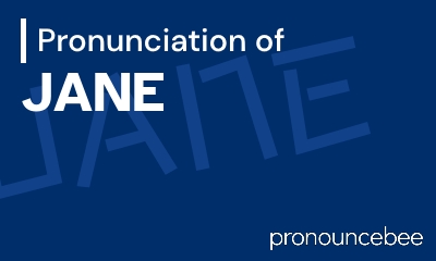 how to pronounce jane feature image
