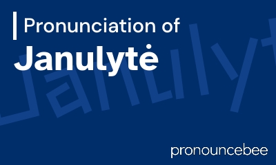 how to pronounce janulyt feature image
