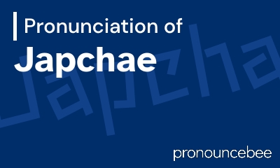 how to pronounce japchae feature image