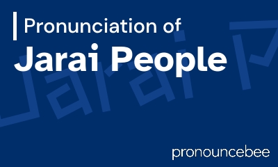 how to pronounce jarai-people feature image