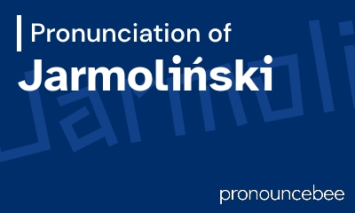 how to pronounce jarmoli-ski feature image