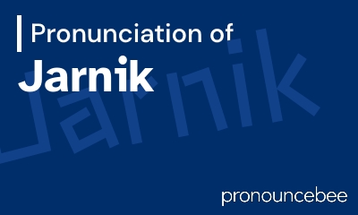 how to pronounce jarnik feature image