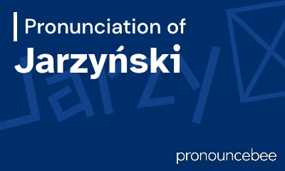 how to pronounce jarzy-ski feature image