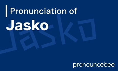 how to pronounce jasko feature image