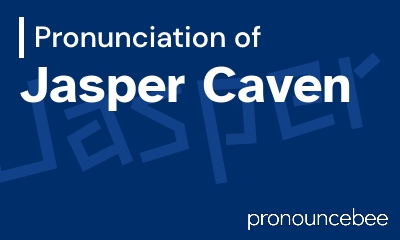how to pronounce jasper-caven feature image