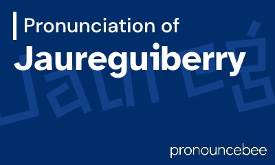 how to pronounce jaureguiberry feature image
