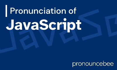 how to pronounce javascript feature image