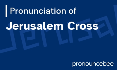 how to pronounce jerusalem-cross feature image