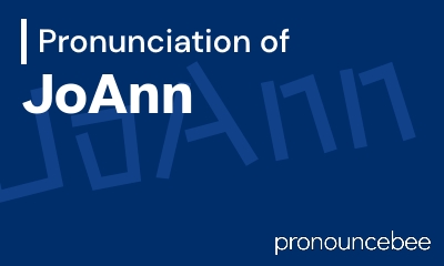 how to pronounce joann feature image