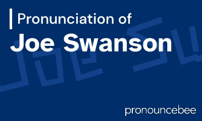 how to pronounce joe-swanson feature image