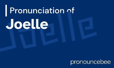 how to pronounce joelle feature image