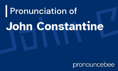 how to pronounce john-constantine feature image