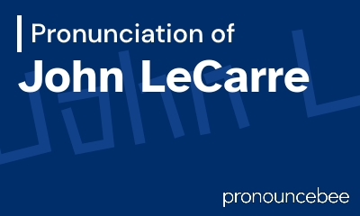 how to pronounce john-lecarre feature image