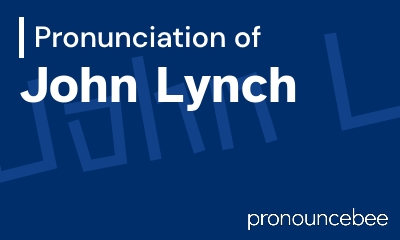 how to pronounce john-lynch feature image