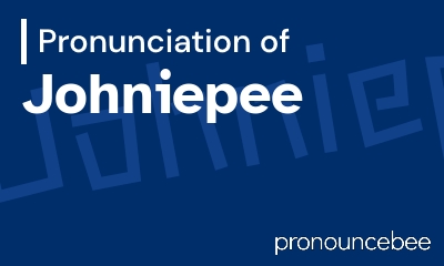 how to pronounce johniepee feature image
