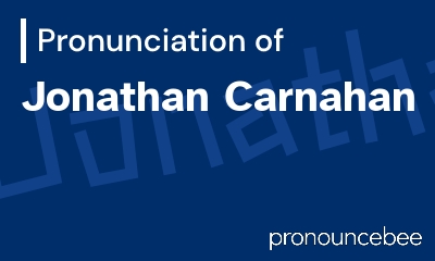 how to pronounce jonathan-carnahan feature image