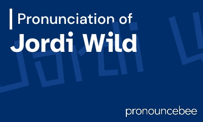 how to pronounce jordi-wild feature image