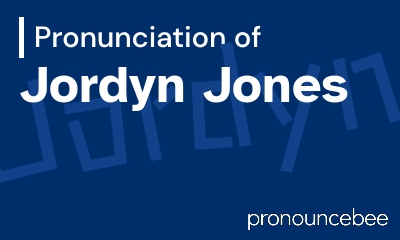 how to pronounce jordyn-jones feature image