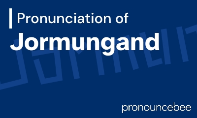 how to pronounce jormungand feature image