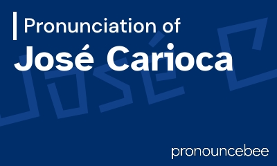 how to pronounce jos-carioca feature image