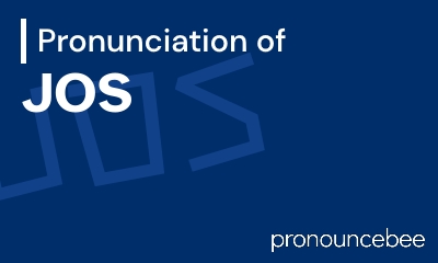 how to pronounce jos feature image