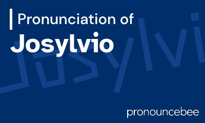 how to pronounce josylvio feature image