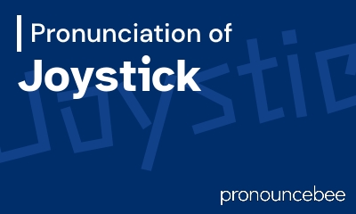 how to pronounce joystick feature image
